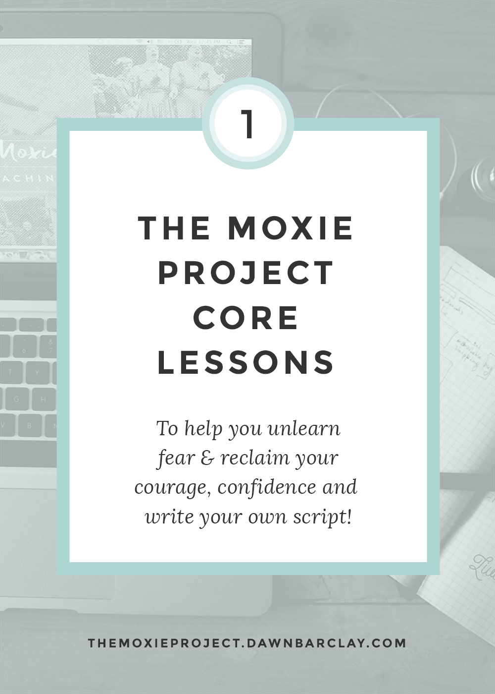 Moxie Lessons